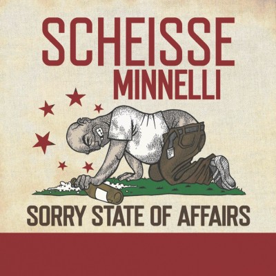 Scheisse Minelli - Sorry State Of Affairs